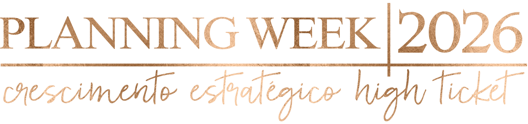 Imagem do campo Preencha o formulário para acessar as aulas da Planning Week 2026.