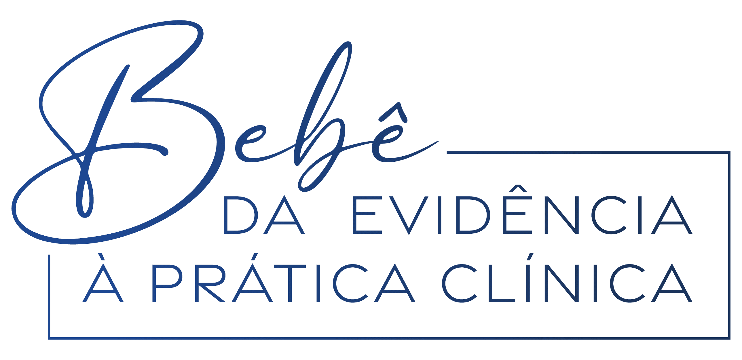 Imagem do campo Seja bem-vindo(a) ao Bebê: da Evidência à Prática Clínica! 👶💙