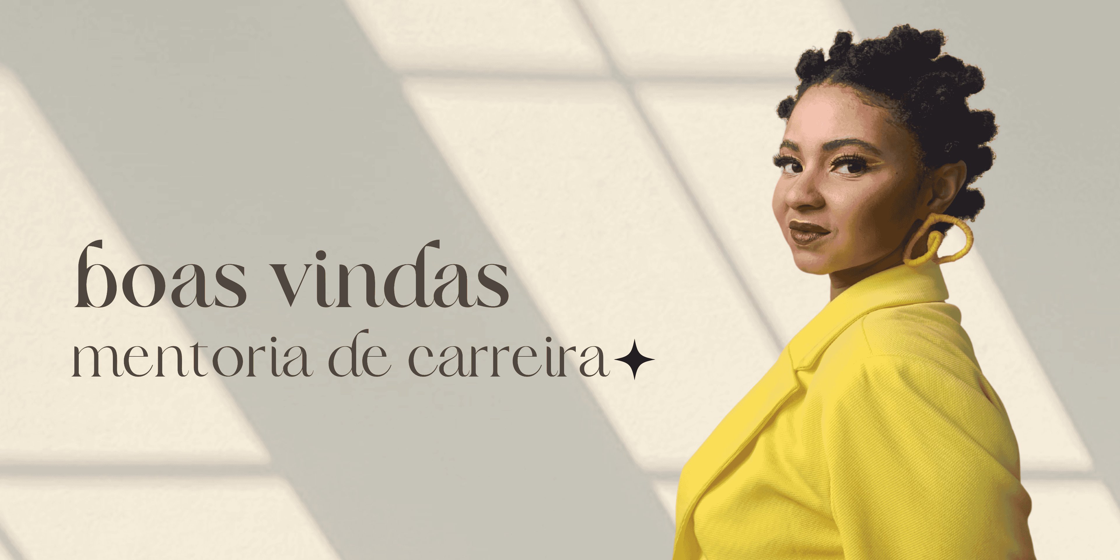 Imagem do campo Boas vindas à mentoria de carreira!